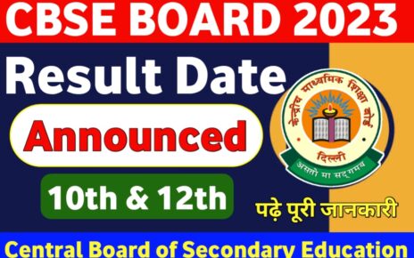 CBSE 10th & 12th Result Date Announced, class 12 cbse result 2023 date, cbse result 2022 class 10 term 2, CBSE Class 10th 12th Result Check Direct Link, CBSE Board Result कब आएगा, CBSE Class 12th Result 2023, CBSE Board Class 10th Result 2023